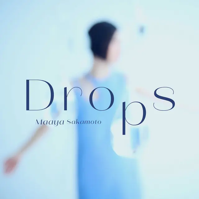 Drops - Maaya Sakamoto